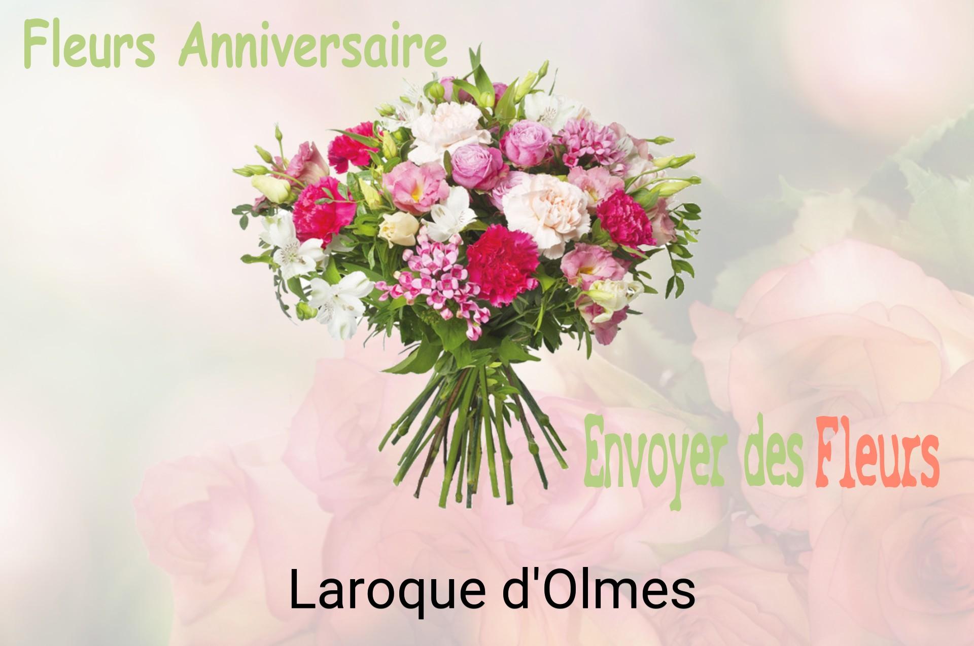 Bouquet de fleurs d’anniversaire livré à Laroque-d'Olmes
